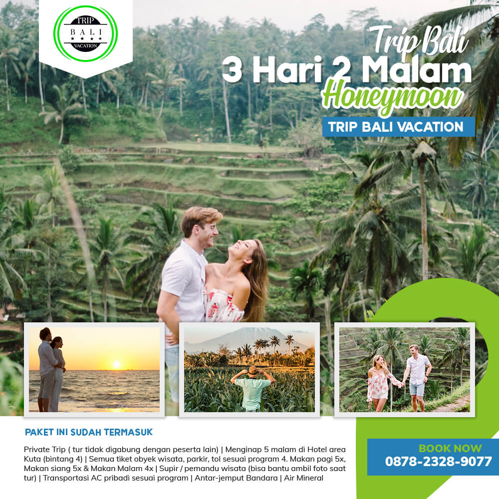 Trip Bali 3 Hari 2 Malam Honeymoon